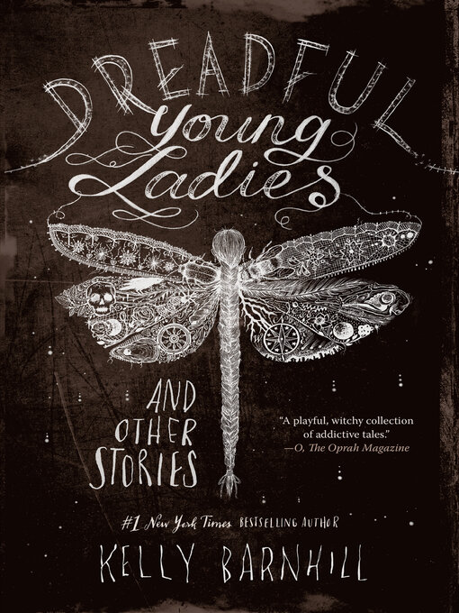 Title details for Dreadful Young Ladies and Other Stories by Kelly Barnhill - Available